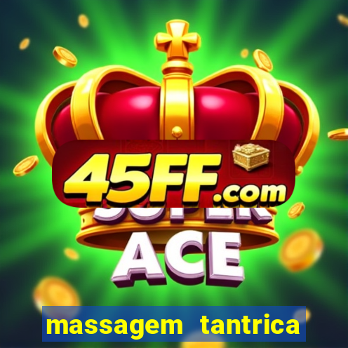 massagem tantrica porto alegre